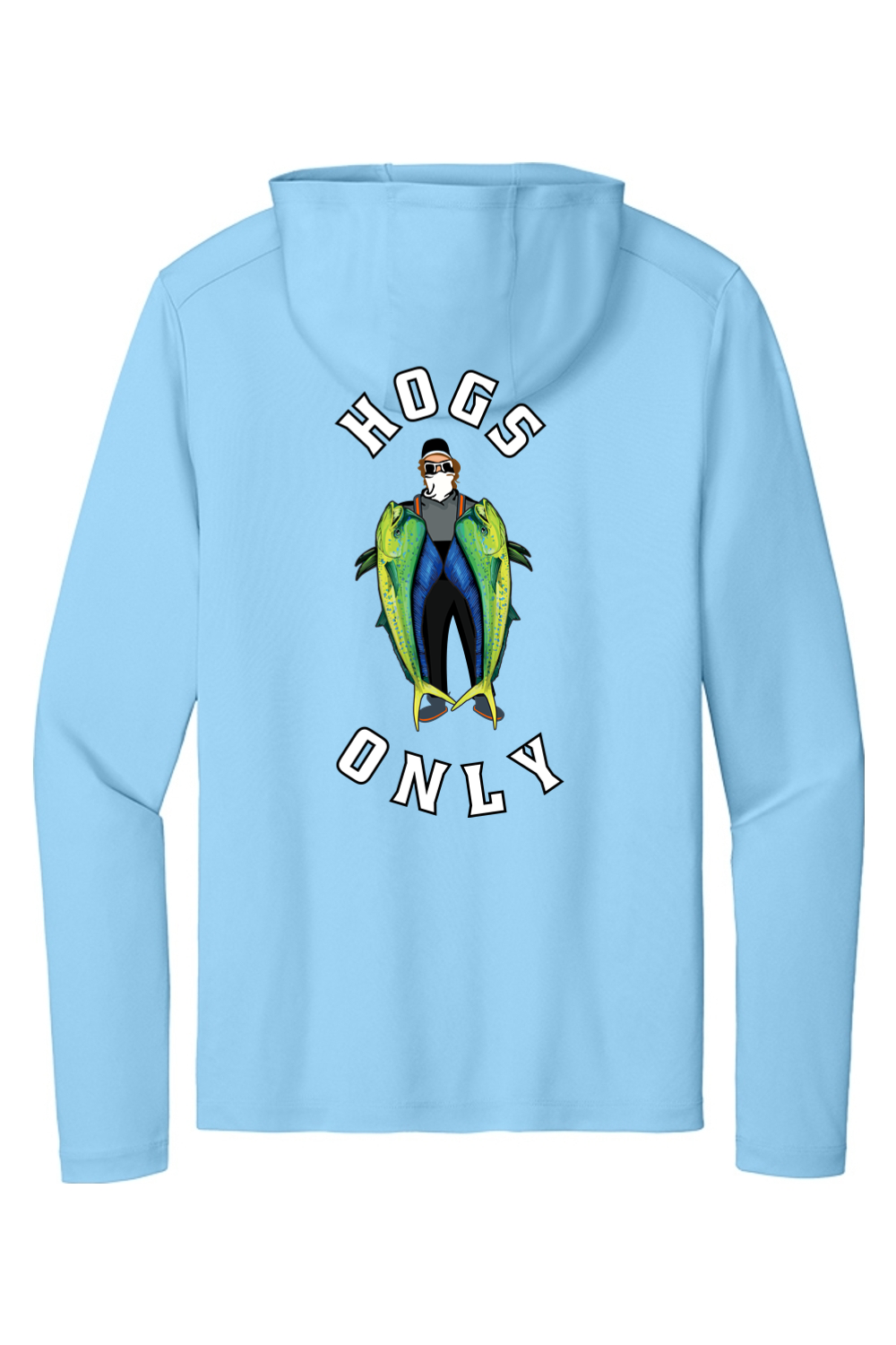 Hogs Only Mahi Performance Fishing Hoodie